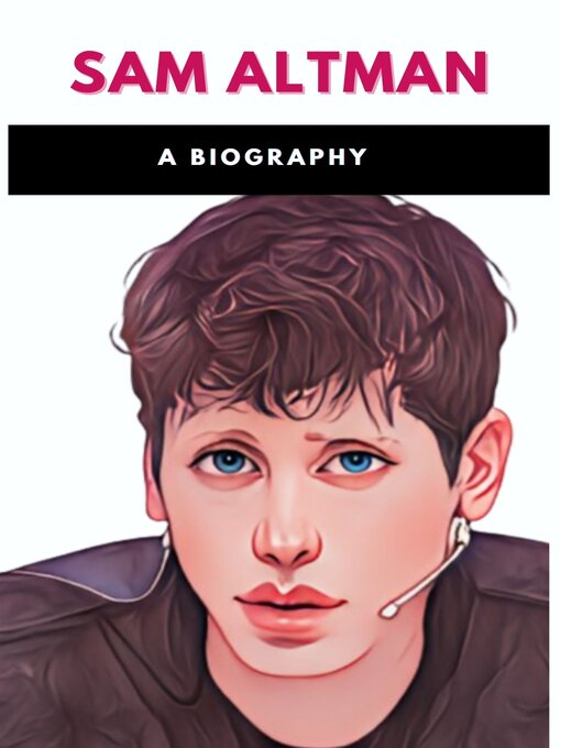 Title details for Sam Altman by Ezekson Books - Available